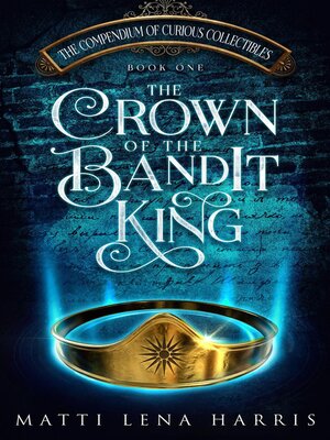cover image of The Crown of the Bandit King